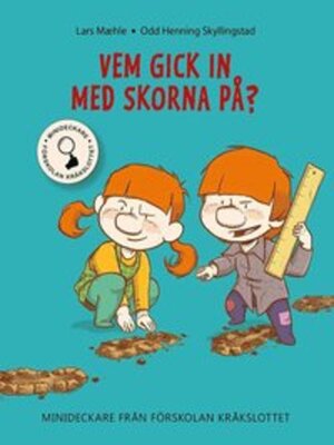 cover image of Vem gick in med skorna på?